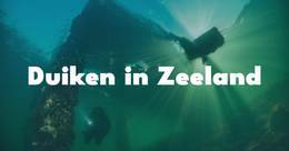 Duiken in Zeeland